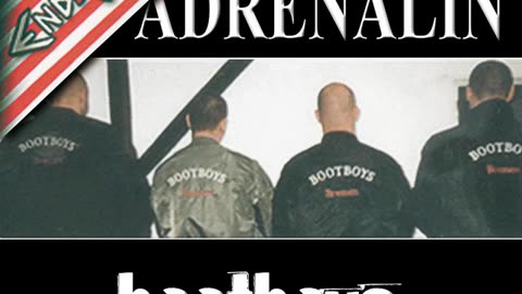 Adrenalin (ENDSTUFE Solo) - Bootboys Bremen