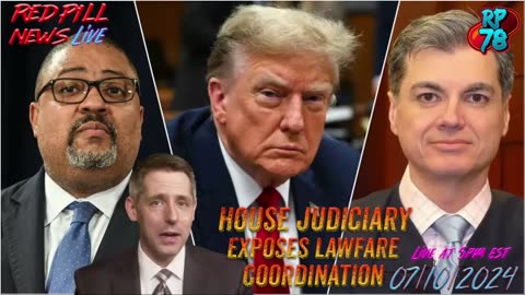 House Judiciary Blows Lid Off DOJ Lawfare Coordination On Trump Cases on Red Pill News