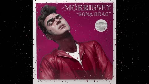 A Ronin Mode Tribute To Morrissey Bona Drag Full Album HQ Remastered Buy it on Patreon