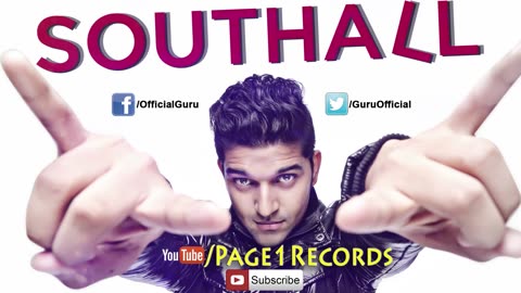 Guru Randhawa - Southall - Page One - Official Music Video - Page One Records - YouTube