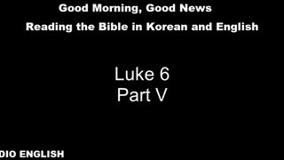 Radio English | Luke 6 | Part V