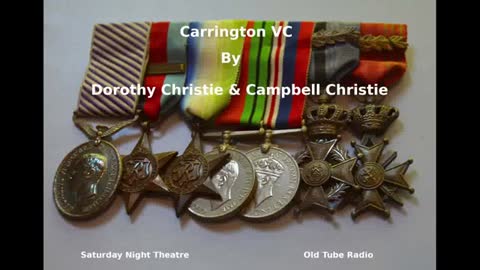 Carrington VC by Dorothy Christie & Campbell Christie