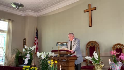 Easter Sunday Sermon Cushman Union Church 4/17/2022