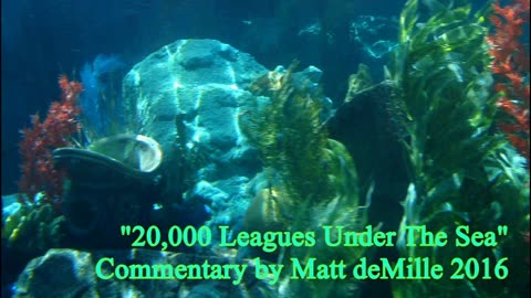 Matt deMille Movie Commentary #53: 20000 Leagues Under The Sea
