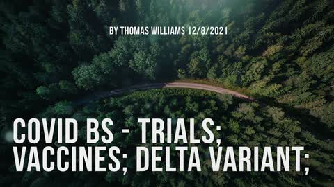 Covid BS - Trials; Vaccines; Delta variant;
