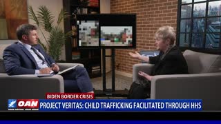Project Veritas: Child trafficking facilitated through HHS