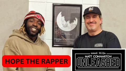 Matt Connarton Unleashed: Hope The Rapper