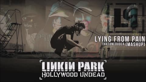 Linkin Park ft. Hollywood Undead - Lying From Pain [Mashup]
