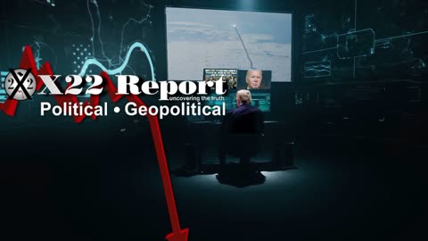 X22 REPORT Ep 3190b - [DS] Begins The Push To WWIII, At The Precipice, Buckle Up