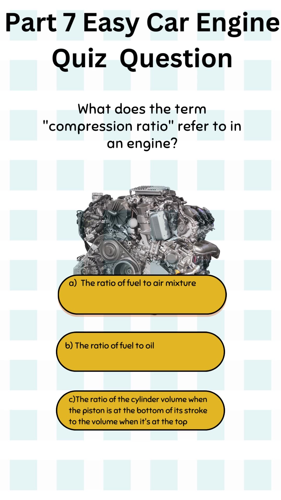 Part 7 Easy Car Engine Quiz Question