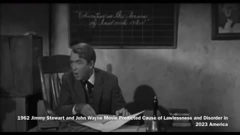 1962 Jimmy Stewart and John Wayne Movie Predicted Cause of Lawlessness and Disorder in 2023 America