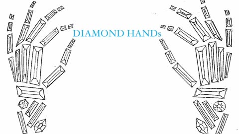 Diamond Hands