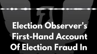 Election Observer Voter Fraud