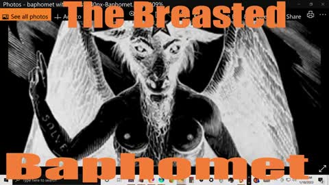 According to T. D. Jakes and Joyce Meyer - Baphomet (the Breasted one) is THEIR