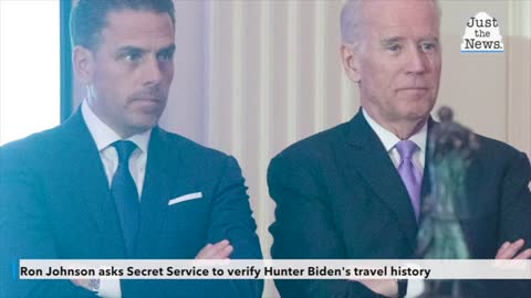 Ron Johnson asks Secret Service to verify Hunter Biden's travel history after email bombshell