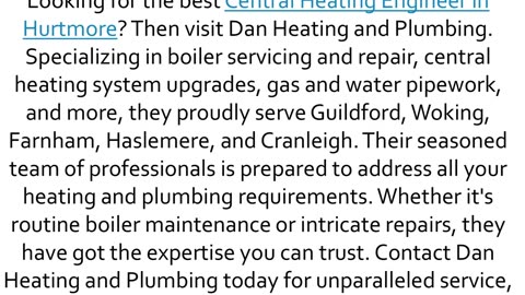 Get the best Central Heating Engineer in Hurtmore