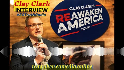 Clay Clark Re-Joins EA Truth Radio to Discuss The End of The Dollar and More