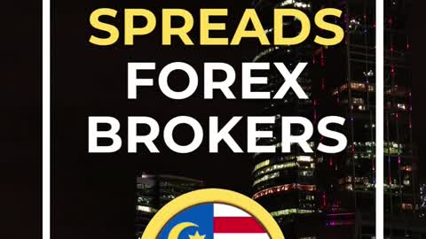 Best Spreads Forex Brokers In Malaysia - Top Forex Brokers