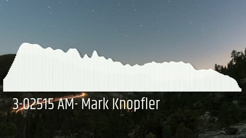 3-02515 AM- Mark Knopfler