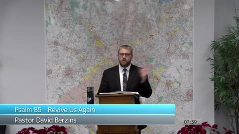 Psalm 85 - Revive Us Again | Pastor Berzins