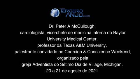 Fim de semana de coerção e consciência - Dr. Peter McCullough