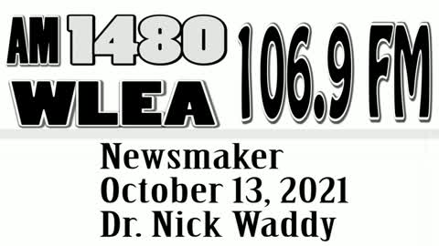 Wlea Newsmaker, October 13, 2021, Dr. Nick Waddy