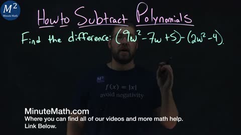 How to Subtract Polynomials | Find the Difference Between Two Polynomials | Minute Math