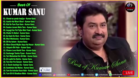 Kumar Sanu hit all time favourite songs