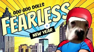 FEARLESS NEW YEAR-GOO GOO DOLL'S