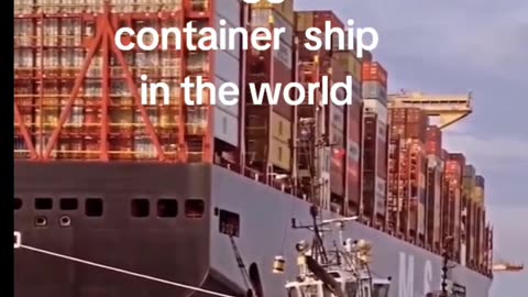 The biggest container ship in the world