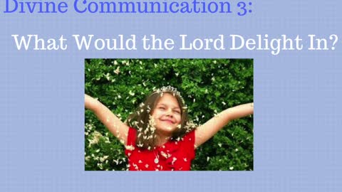 What Should I DO RIGHT NOW? ... What Delights the Lord?