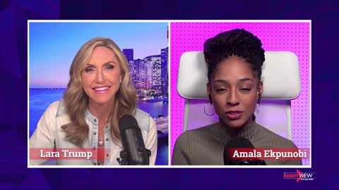 The Right View with Lara Trump and Amala Ekpunobi