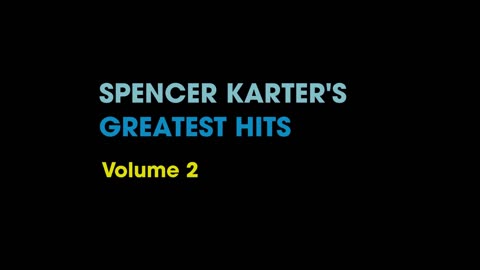 SPENCER KARTER'S GRESTEST HITS (VOL. 2): THE DIRTY SHORT PARODY