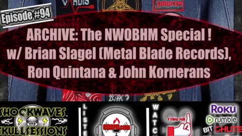 SS #94: ARCHIVE: The NWOBHM Special w/Brian Slagel (Metal Blade), Ron Quintana and John Kornerans