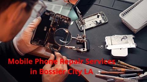 Tech Solutions : Mobile Phone Repair Services in Bossier City, LA