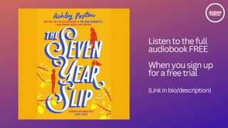 The Seven Year Slip Audiobook Ashley Poston