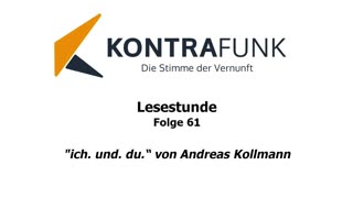 Lesestunde - Folge 61: „ich. und. du.“ von Andreas Kollmann