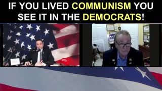 If You Lived Communism You See It in the Democrats!