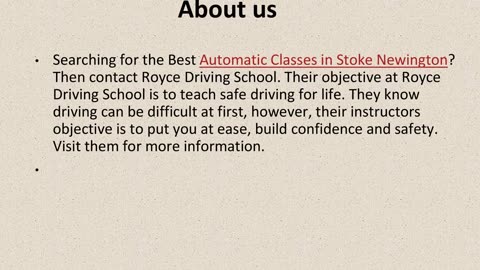 Best Automatic Classes in Stoke Newington.