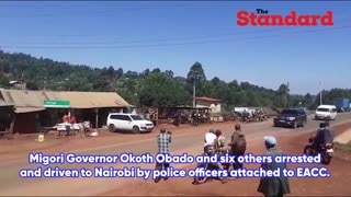 Migori Governor Okoth Obado and six others arrested in graft probe