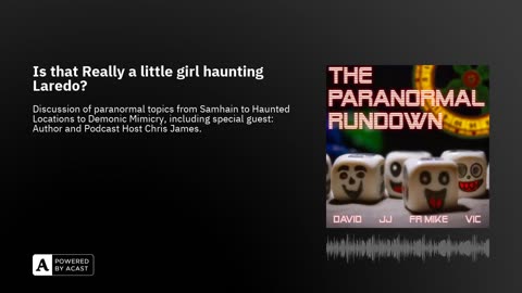 Is that Really a little girl haunting Laredo?