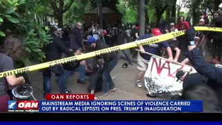 MSM ignoring scenes of violence carried out by radical leftists on President Trump's inauguration