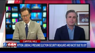 Tom Fitton: Liberals presume election security measures are racist due to CRT
