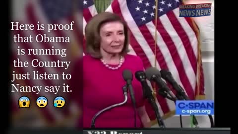 ( open borders ) Here is proof that Obama is running the Country just listen to Nancy say it. 😱 😨 😰
