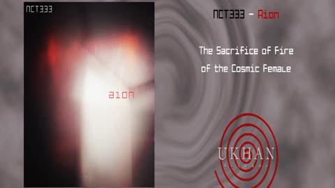 NCT333 - The Sacrifice of Fire of the Cosmic Female