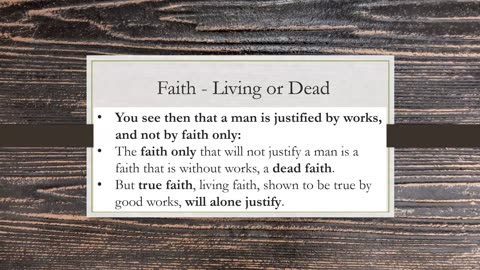 James 2 - Faith: Living or Dead Part 3 - 10/1/2023