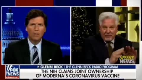 Glenn Beck on Tucker talks NIAID and Moderna agreements