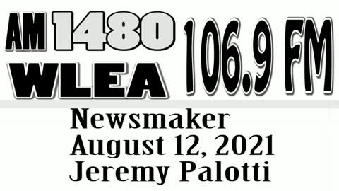 Wlea, Newsmaker, August 12, 2021, Hornell School Superintendent Jeremy Palotti