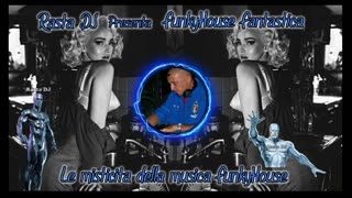 Dance FunkyHouse & Jackin House by Rasta DJ ... Funky House Fantastica (157)