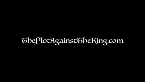The Plot Against the King Trailer